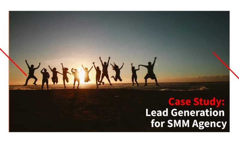 Respect Studio - Case Study: Lead Generation for SMM Agency