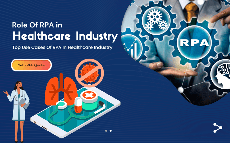 Key-Benefits-Of-RPA-In-Healthcare-Industry