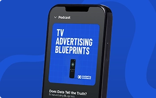 TV Advertising Blueprints Podcast 